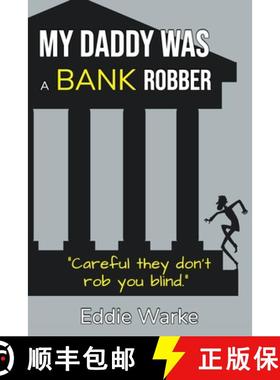 【3-4周达】My Daddy Was a Bank Robber [9781800943087]