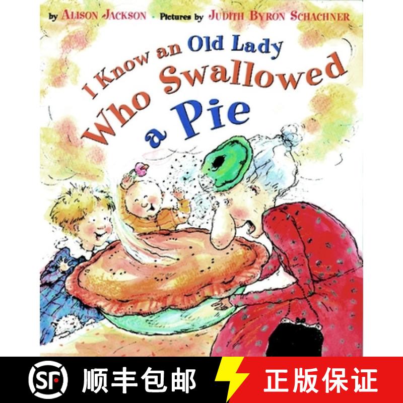【3-4周达】I Know an Old Lady Who Swallowed a Pie [9780525456452]