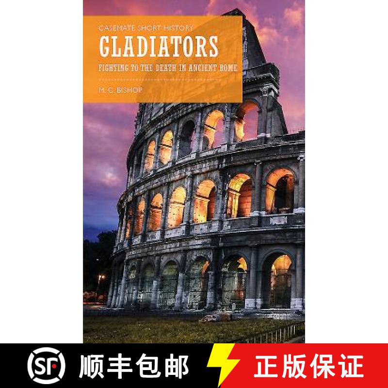 【3-4周达】Gladiators: Fighting to the Death in Ancient Rome [9781612005133]