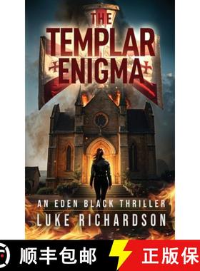 预订 The Templar Enigma: A pulse-pounding archaeological thriller (Eden Black book 5) [9781739352240]
