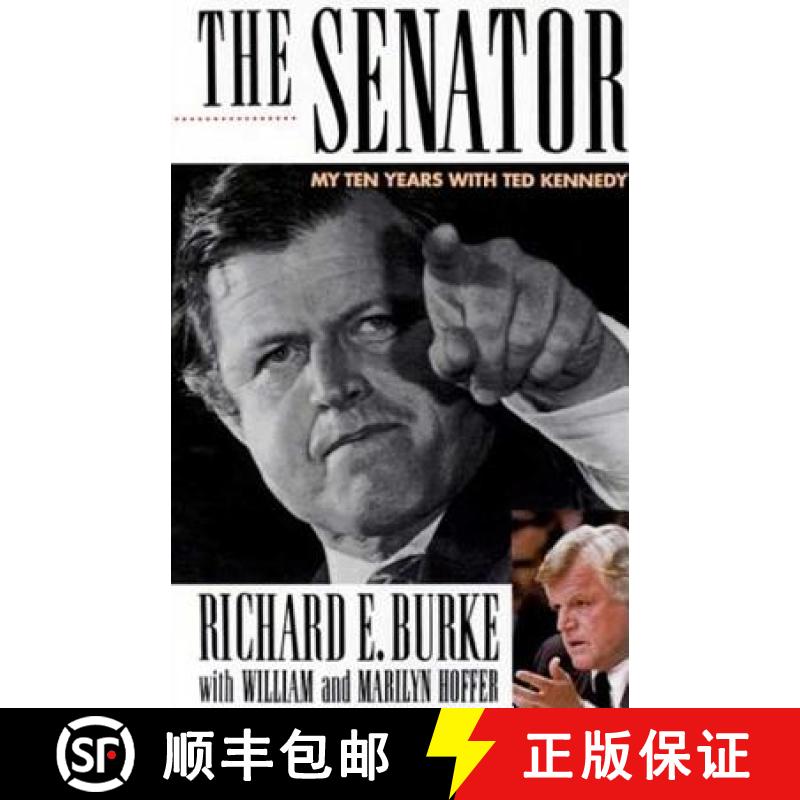 【3-4周达】The Senator: My Years with Ted Kennedy [9780312304669]