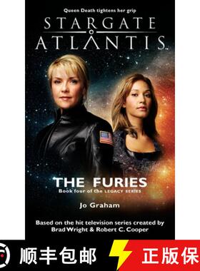 预订 STARGATE ATLANTIS The Furies (Legacy book 4) [9781905586578]