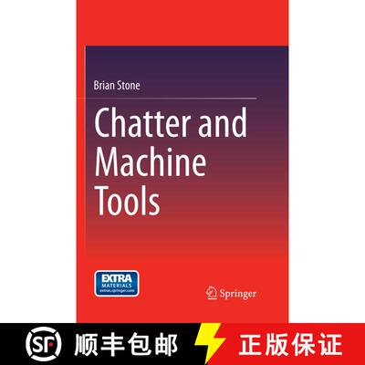 【3-4周达】Chatter and Machine Tools (Softcover reprint of the original 1st ed. 2014) [9783319350547]