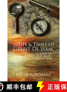 【3-4周达】The Life and Times of Gerrit de Waal: A Quest to the Great South Land [9780975621615]