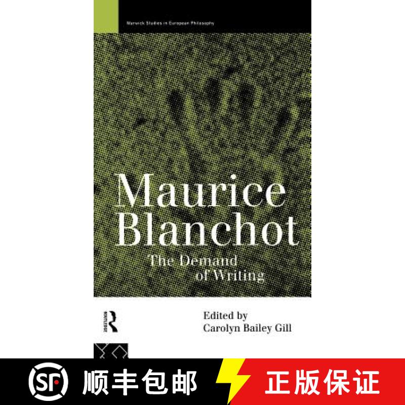 【3-4周达】Maurice Blanchot : The Demand of Writing [9780415125956]
