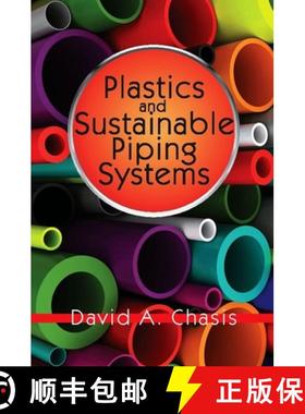 【3-4周达】Plastics and Sustainable Piping Systems [9780831134983]