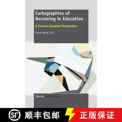 预订 Cartographies of Becoming in Education: A Deleuze-Guattari Perspective [9789462091689]