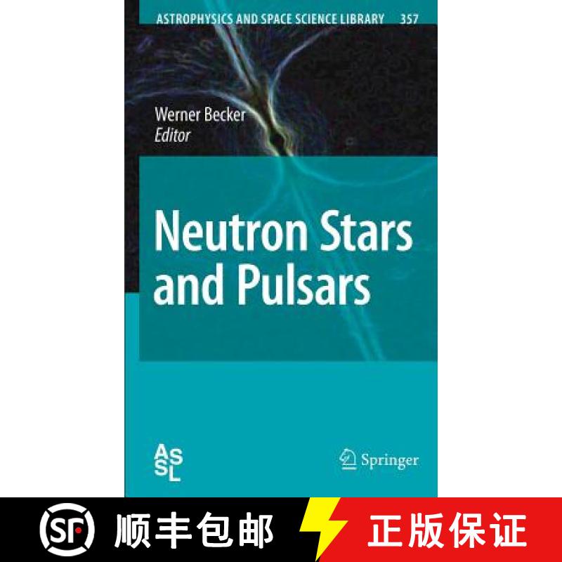 【3-4周达】Neutron Stars and Pulsars [9783540769644]