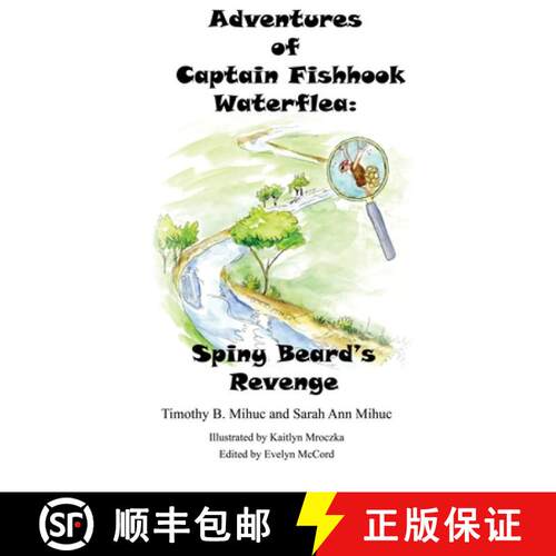 【3-4周达】Adventures of Captain Fishhook Waterflea: Spiny Beard's Revenge [9781329184688]