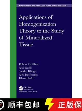 【3-4周达】Applications of Homogenization Theory to the Study of Mineralized Tissue [9780367713720]