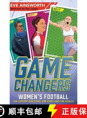 【3-4周达】Gamechangers: The Story of Women’s Football: The History, the Stars, the Stats and the Go... [9781526365811]