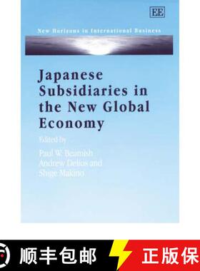 【3-4周达】Japanese Subsidiaries in the New Global Economy [9781840647358]