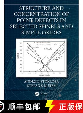 【3-4周达】Structure and Concentration of Point Defects in Selected Spinels and Simple Oxides [9780367617127]