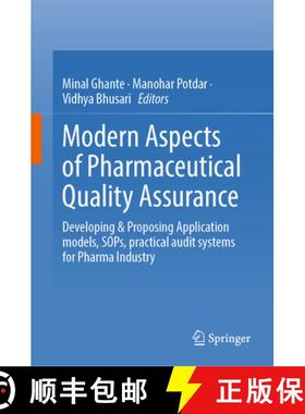 【3-4周达】Modern Aspects of Pharmaceutical Quality Assurance : Developing & Proposing Application mo... [9789819992706]