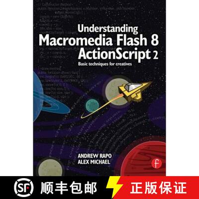 【3-4周达】Understanding Macromedia Flash 8 ActionScript 2 : Basic techniques for creatives [9780240519913]