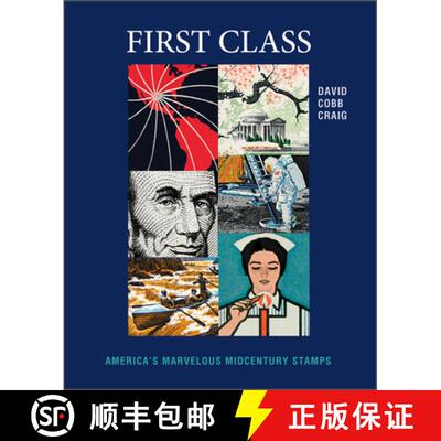 【3-4周达】First Class: America's Marvelous Midcentury Stamps [9780764364716]