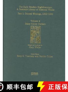 【3-4周达】Mary Sidney Herbert: Printed Writings 1500–1640: Series 1, Part One, Volume 6 - Printed W... [9781859280973]