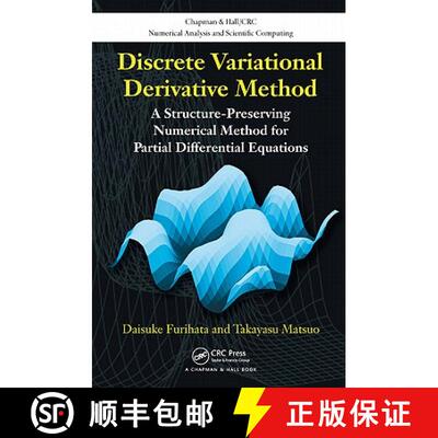 【3-4周达】精装 Discrete Variational Derivative Method: A Structure-Preserving Numerical Method for P... [9781420094459]