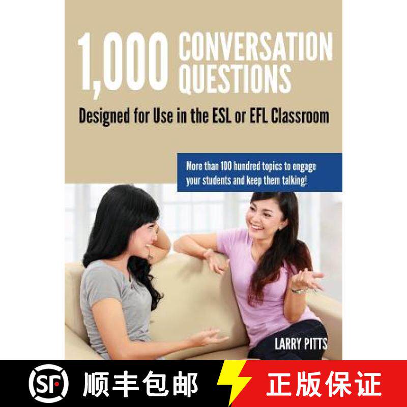 【3-4周达】1,000 Conversation Questions: Designed for Use in the ESL or EFL Classroom [9781942116059]