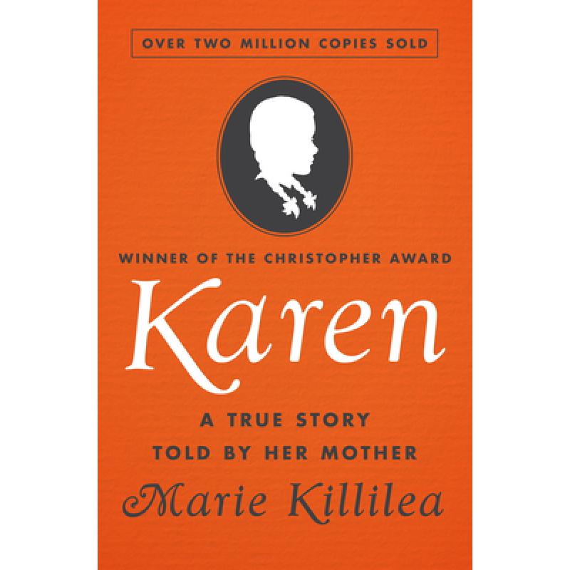 预订 karen: a true story told by her mother [9781504053303]