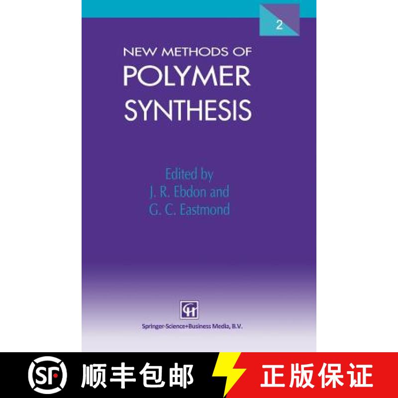 【3-4周达】New Methods of Polymer Synthesis : Volume 2 [9789401042680]