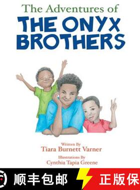 预订 The Adventures of The Onyx Brothers: The Shaky, Achy Tooth [9781626767911]