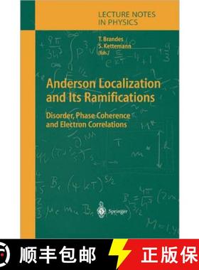 【3-4周达】Anderson Localization and Its Ramifications : Disorder, Phase Coherence, and Electron Corr... [9783642073984]