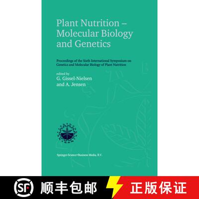 【3-4周达】精装 Plant Nutrition — Molecular Biology and Genetics: Proceedings of the Sixth Internati... [9780792357162]