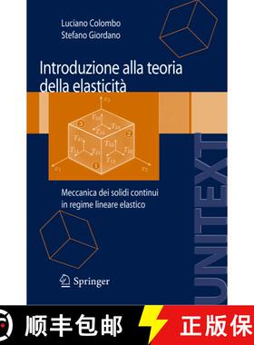 【3-4周达】Introduzione alla Teoria della elasticità: Meccanica dei solidi continui in regime linear... [9788847006973]