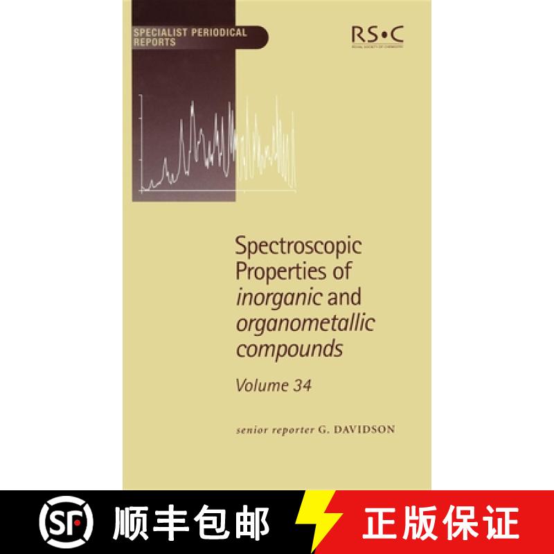 【3-4周达】Spectroscopic Properties of Inorganic and Organometallic Compounds : Volume 34 [9780854044313]