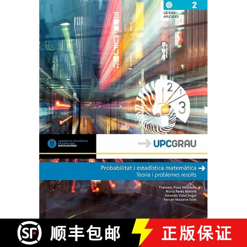 【3-4周达】Probabilitat I Estad Stica Matem Tica. Teoria I Problemes Resolts [9788476535295]