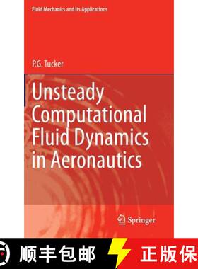【3-4周达】Unsteady Computational Fluid Dynamics in Aeronautics [9789400770485]