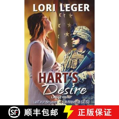 【4周达】Hart's Desire: A La Fleur de Love Novella: Large Print Edition [9781940305431]