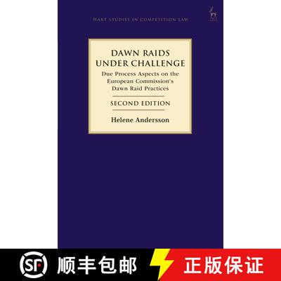 【3-4周达】Dawn Raids Under Challenge: Due Process Aspects on the European Commission's Dawn Raid Pra... [9781509969463]