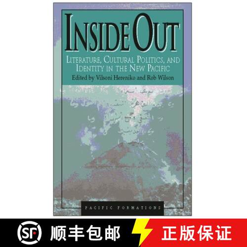 【3-4周达】Inside Out : Literature, Cultural Politics, and Identity in the New Pacific [9780847691432]