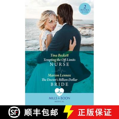 【3-4周达】Tempted By The Off-Limits Surgeon / The Doctor's Billion-Dollar Bride: Tempted by the off-... [9780263321555]