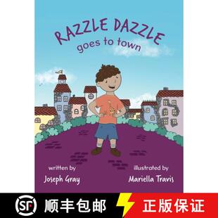 【3-4周达】Razzle Dazzle Goes to Town [9798218529161]