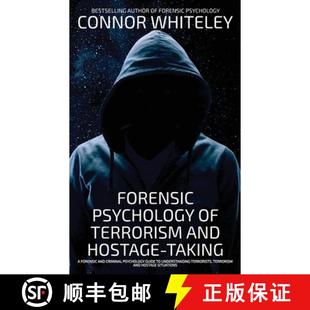 Forensic 9781917181730 Gu... Hostage 4周达 Taking Psychology Criminal Terrorism And