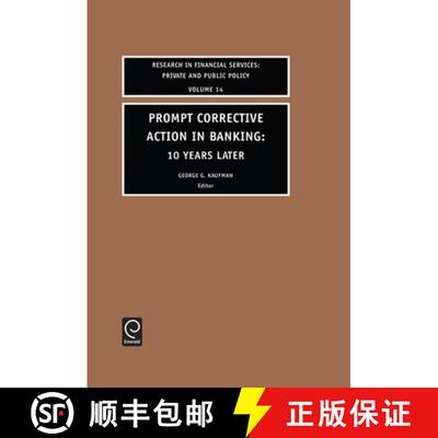 【3-4周达】精装 Prompt Corrective Action in Banking – 10 Years Later [9780762309870]