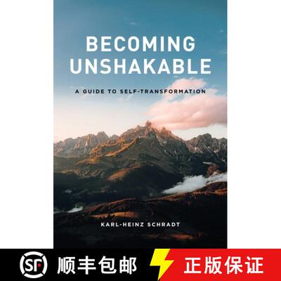 【3-4周达】Becoming Unshakable - A Guide to Self-Transformation [9780994288653]