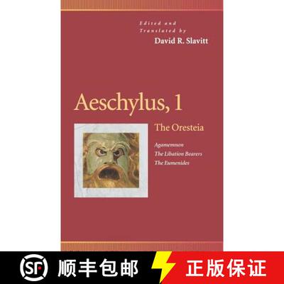 【3-4周达】Aeschylus, 1: The Oresteia (Agamemnon, the Libation Bearers, the Eumenides) [9780812216271]