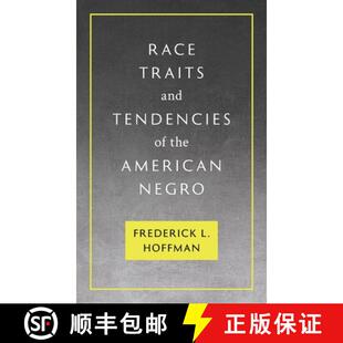 and the 1896 Race Negro 4周达 9781584773184 Traits American Tendencies