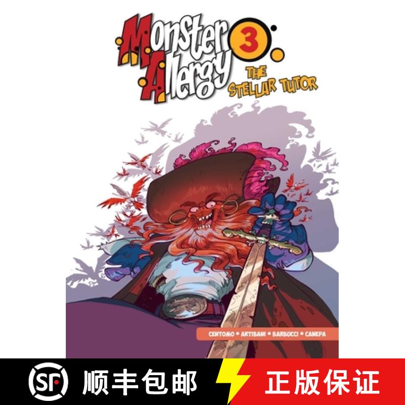 【2-3周达】Monster Allergy, Vol. 3: The Stellar Tutor [9781683837183]