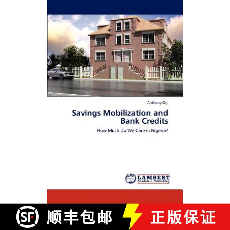 预订 Savings Mobilization and Bank Credits [9783659191961]
