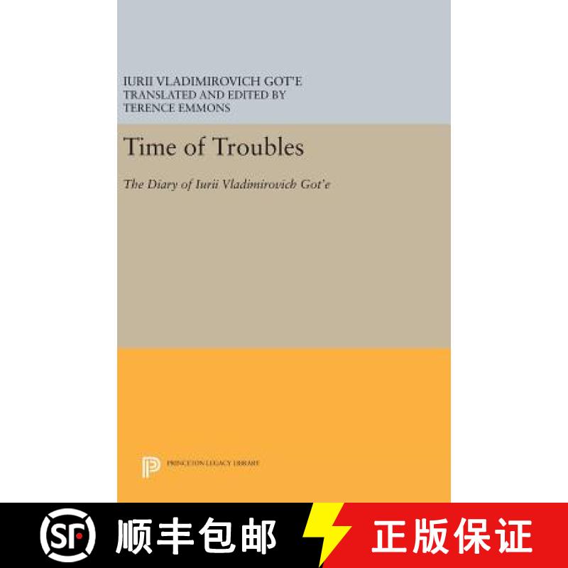 【3-4周达】Time of Troubles: The Diary of Iurii Vladimirovich Got'e [9780691631936]