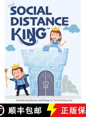 预订 The Social Distance King: Introducing Queens and Kings to Social Distancing [9781952637124]