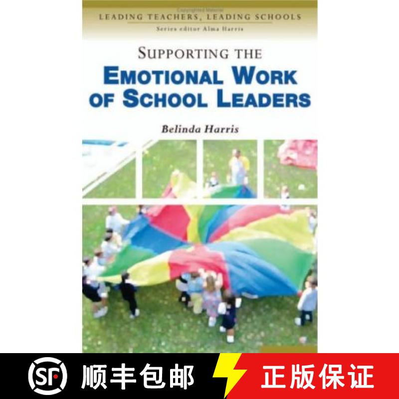 【3-4周达】Supporting the Emotional Work of School Leaders [9780761944676]