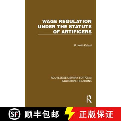 【3-4周达】Wage Regulation under the Statute of Artificers [9781032814735]