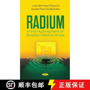 【3-4周达】Radium in the Hydrosphere of Brazilian Alkaline Areas [9781685078898]