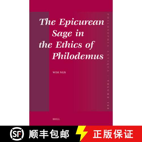 预订 精装 The Epicurean Sage in the Ethics of Philodemus [9789004684805]